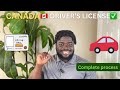 How to get a driver's license in Canada as a newcomer || Complete process