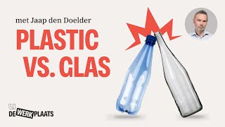 Waarom een plastic verpakking duurzamer is dan een glazen fles