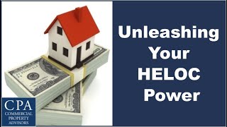 Unleashing Your HELOC Power!