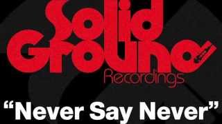 Stefano Esposito - Never Say Never (Original Mix)