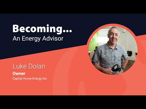 Becoming an energy advisor, with Luke Dolan