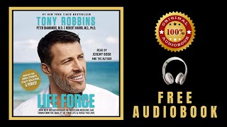 Life Force Audiobook 🎧 Free Audiobooks in English - Tony Robbins Audiobook