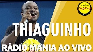 🔴 Radio Mania - Thiaguinho - Até Ver Você