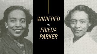 Purdue pioneers: Frieda and Winifred Parker