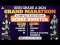 SEBI Grade A Marathon | SEBI Grade A Phase 1 And Phase 2 Complete Revision | SEBI Grade A 2024