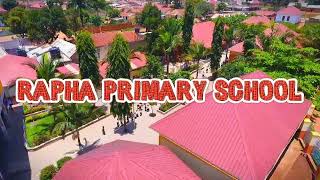 RAPHA PRIMARY SCHOOL