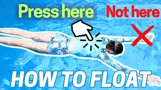 How to float in 6 SUPER EASY steps | Front Float