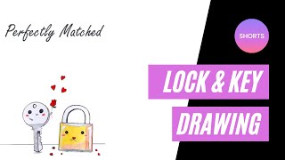 Lock And Key Drawing | How to Draw cute and easy Lock And Key | #shorts