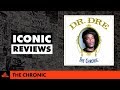 Dr. Dre 'The Chronic' | Album Reviews by Dead End Hip Hop | All Def Music