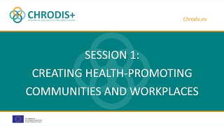 Creating Health-Promoting Communities and Workplaces