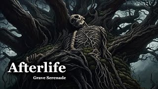 Grave Serenade - Afterlife