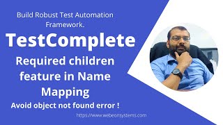TestComplete | Required Children feature in Name Mapping