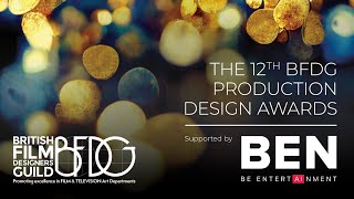 12th BFDG Production Design Awards Highlights