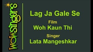 Lag Ja Gale Se - Hindi Karaoke - Wow Singers