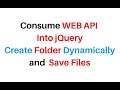 Folder create File Upload in ASP.NET Web API Using jQuery 1.10 ajax