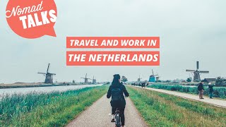 Working Holiday Visa : Travel \u0026 Work in the Netherlands (The Ultimate Guide for Canadians)