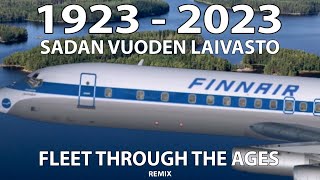 Finnair 100 years - Finnairin lentokoneet, Finnair's aircraft 1923 - 2023 - remix