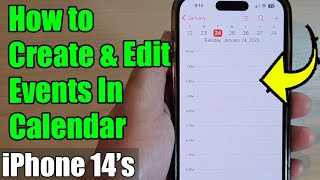 iPhone 14/14 Pro Max: How to Create & Edit Events In Calendar