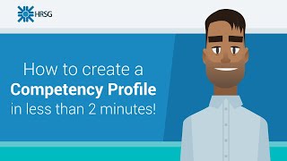 How to create a Competency Profile in less than 2 minutes | HRSG.ca