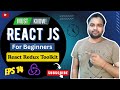 React Redux Toolkit | React JS Complete Course For Beginners | React JS 