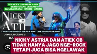 Nicky Astria dan Atiek CB dua Lady Rocker yang tidak hanya jago menyanyi tapi juga ngelawak😀#konser