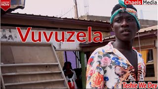 Teshie We Dey || Episode 1 - Vuvuzela || Vuvuzela Teshie || Vuvuzela songs || Funny Videos 2022