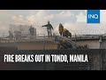 Fire breaks out in Tondo, Manila