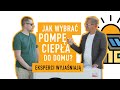 JAK WYBRAĆ POMPĘ CIEPŁA DO DOMU? Eksperci wyjaśniają | DOM NA PLUSIE