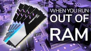 What happens when you run out of RAM? What if you don't have enough RAM memory?