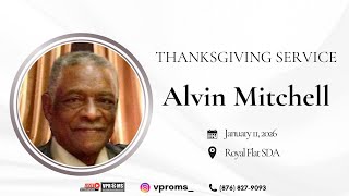 Service of Thanksgiving for the life of Alvin Mitchell