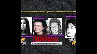 Vanished Women: Coincidences, Mysteries, and the shadow of the Zodiac