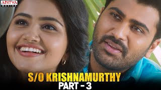 S/O Krishnamurthy Hindi Dubbed Movie Part 3 | Sharwanand, Anupama Parameswaran