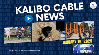 KALIBO CABLE NEWS | JANUARY 16, 2025