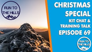 Episode 69 - Christmas Special - Training Talk