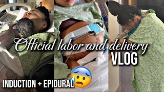 OFFICIAL LABOR AND DELIVERY VLOG | induction + epidural * positive experience *