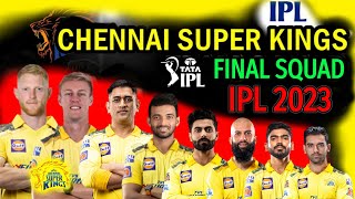 TATA IPL 2023 | Chennai Team Final Squad | CSK Full Squad 2023 | CSK Team Final Squad 2023