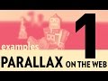 Parallax on the Web (Part 1) - Parallax Examples Parallax on the Web (Part 1) - Parallax Examples