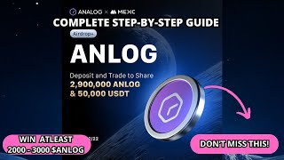 MEXC X ANALOG TOKEN AIRDROP EVENT WIN ATLEAST 1000 - 3000 $ANLOG TOKENS | COMPLETE ALL TASKS LIMITED