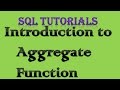 SQL Tutorial - 6 Intro to Aggregate Functions