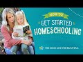 How to Get Started Homeschooling | The Good and the Beautiful