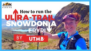 Ultra-Trail Snowdonia (UTS) 50k by UTMB full race film (plus quick tips from winner Tom Evans &more)