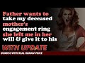 Reddit Stories | Father wants to take my deceased mother's engagement ring she left me in her ...