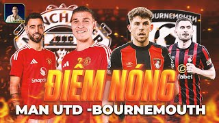 ĐIỂM NÓNG MAN UNITED - AFC BOURNEMOUTH: CẢN ĐƯỢC AMAD DIALLO HAY KHÔNG?