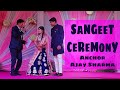 Sangeet Ceremony / Bansal - Suneja Family / Anchor Ajay Sharma / At Nirmal Garden Kota