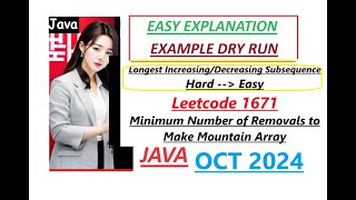 Minimum Number of Removals to Make Mountain Array | Leetcode 1671 | Java | LIS&LDS | Developer Coder