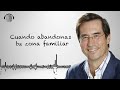 Abandonando tu zona familiar | Dr. MARIO ALONSO PUIG |