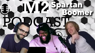 SPARTAN BOOMER (M2 Podcast Guest Show)