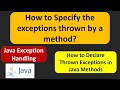 How to Specify the exceptions thrown by a method? | Java Exception handling