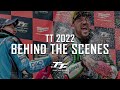 Behind The Scenes: Isle of Man TT Races 2022