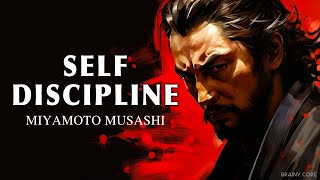 How to Build Self-Discipline: Miyamoto Musashi (DOKKODO)